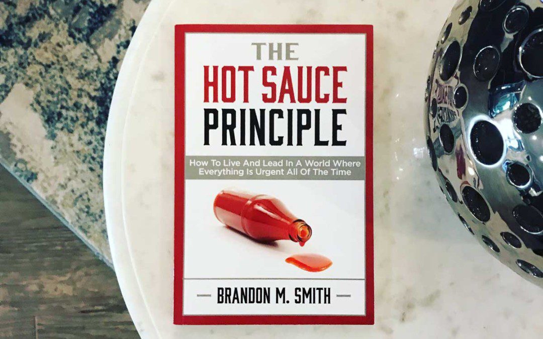 The Hot Sauce Principle